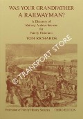 Was Your Grandfather a Railwayman? by RICHARDS, Tom